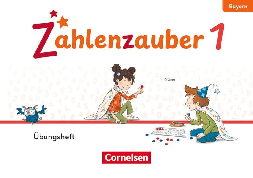 Zahlenzauber 1. Jahrgangsstufe - Ausgabe Bayern 2026 - Übungsheft