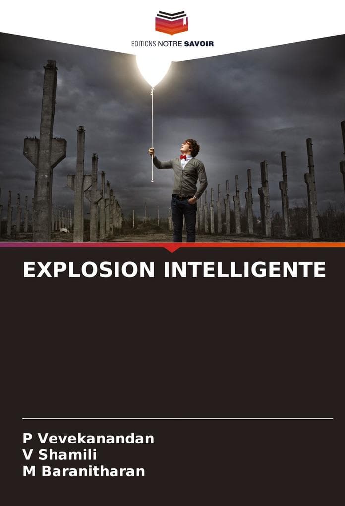 EXPLOSION INTELLIGENTE