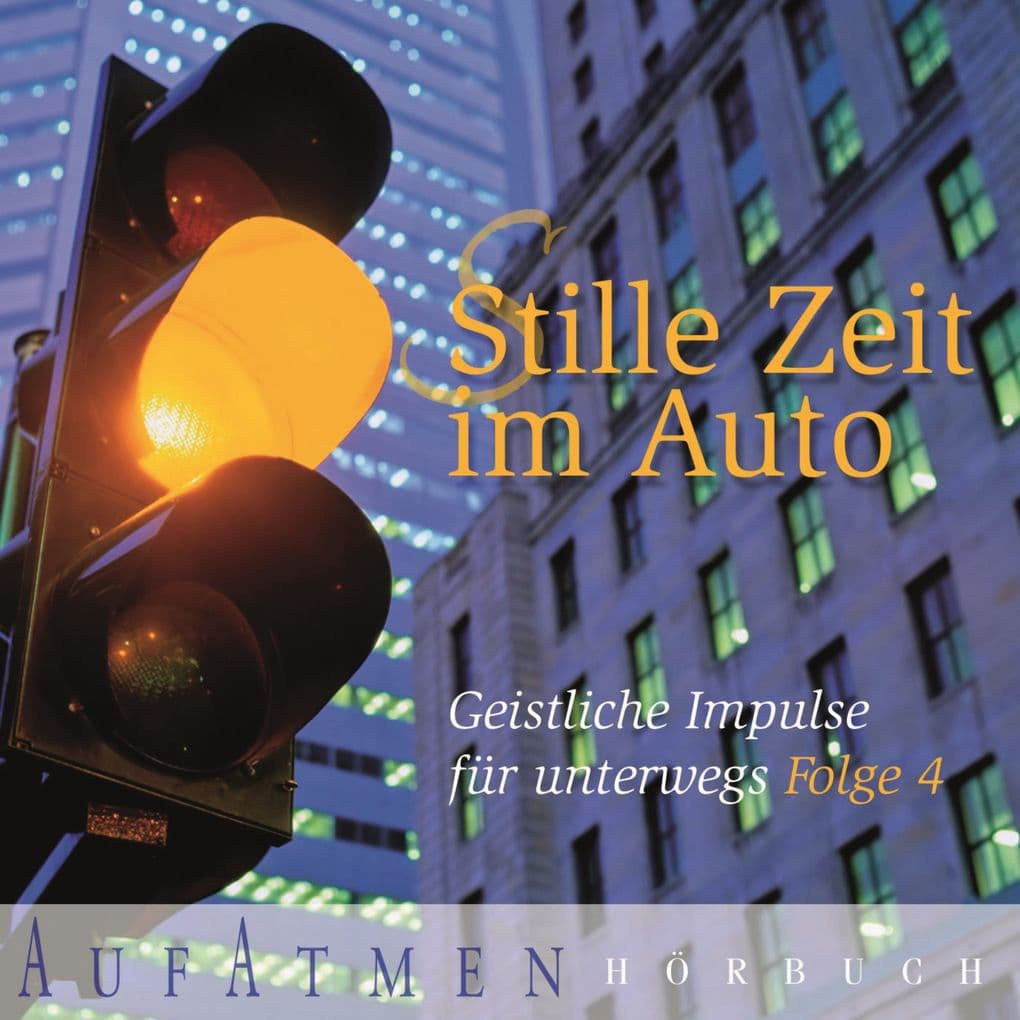 Stille Zeit im Auto - Folge 4