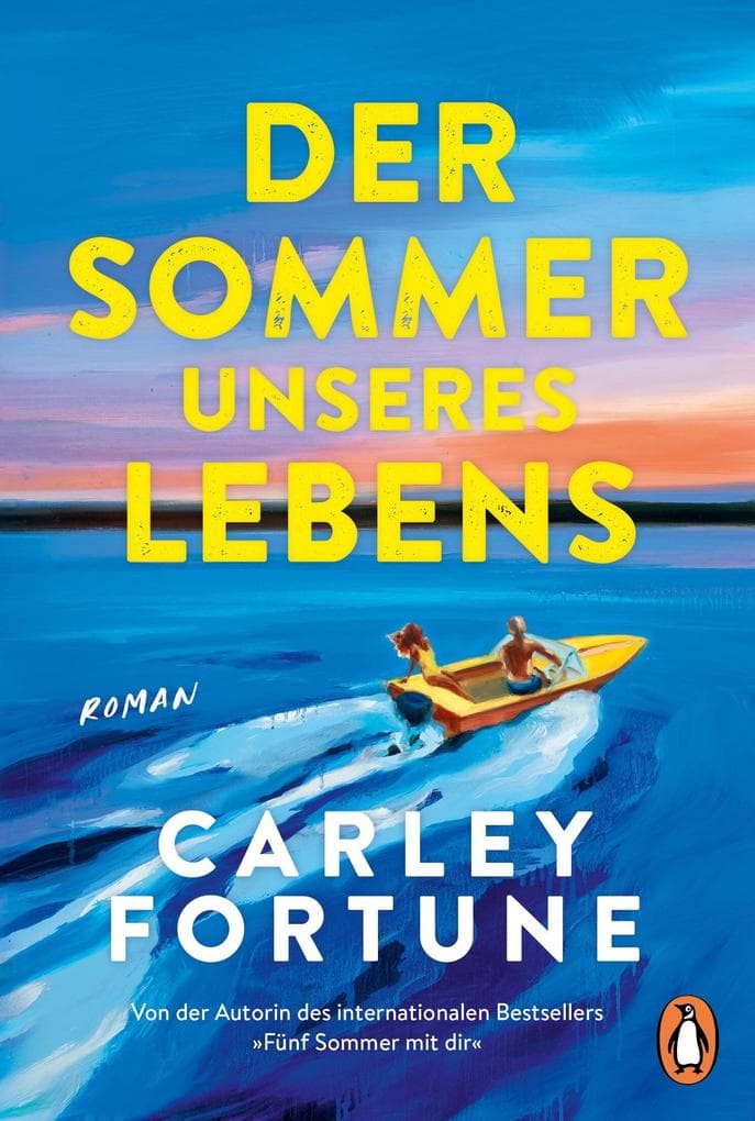 Der Sommer unseres Lebens