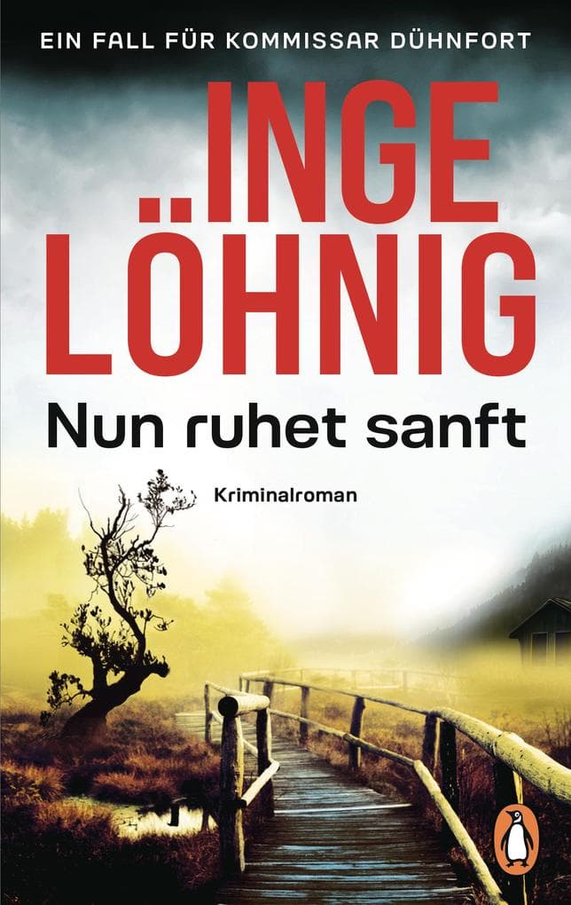 Nun ruhet sanft (Dühnfort 7)