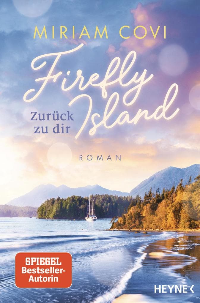 Firefly Island: Zurück zu dir