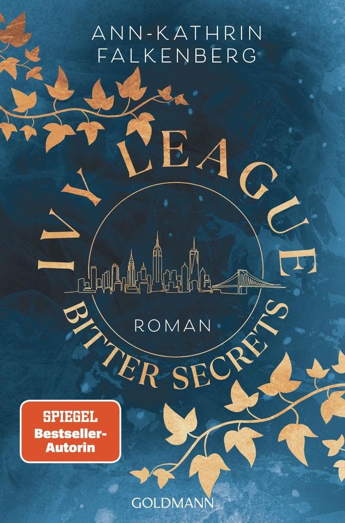Ivy League. Bitter Secrets
