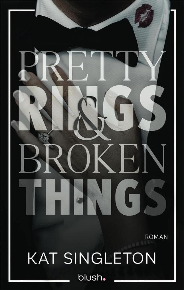 Pretty Rings and Broken Things