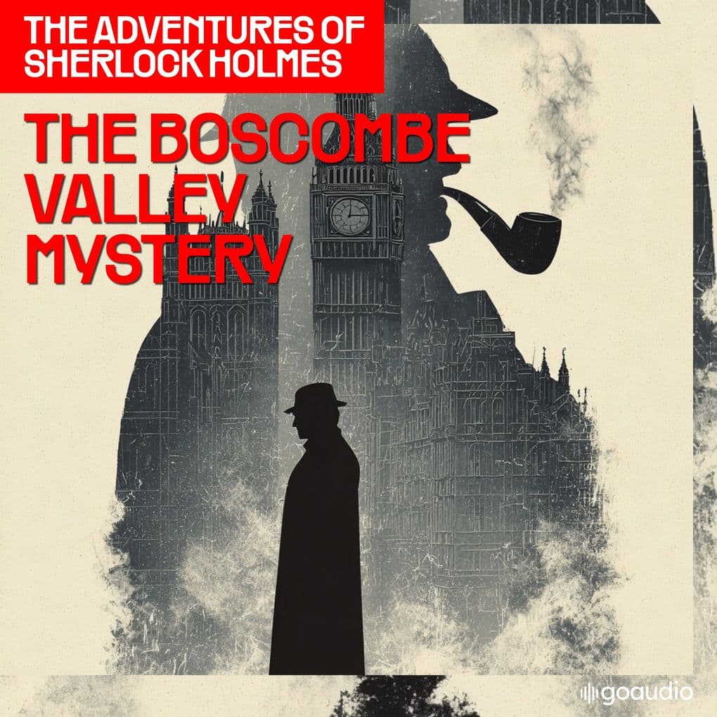 The Boscombe Valley Mystery (The Adventures of Sherlock Holmes, Episode 4)