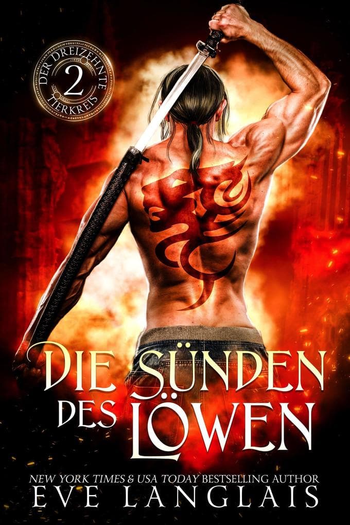 Die Sünden des Löwen (Der Dreizehnte Tierkreis, #2)