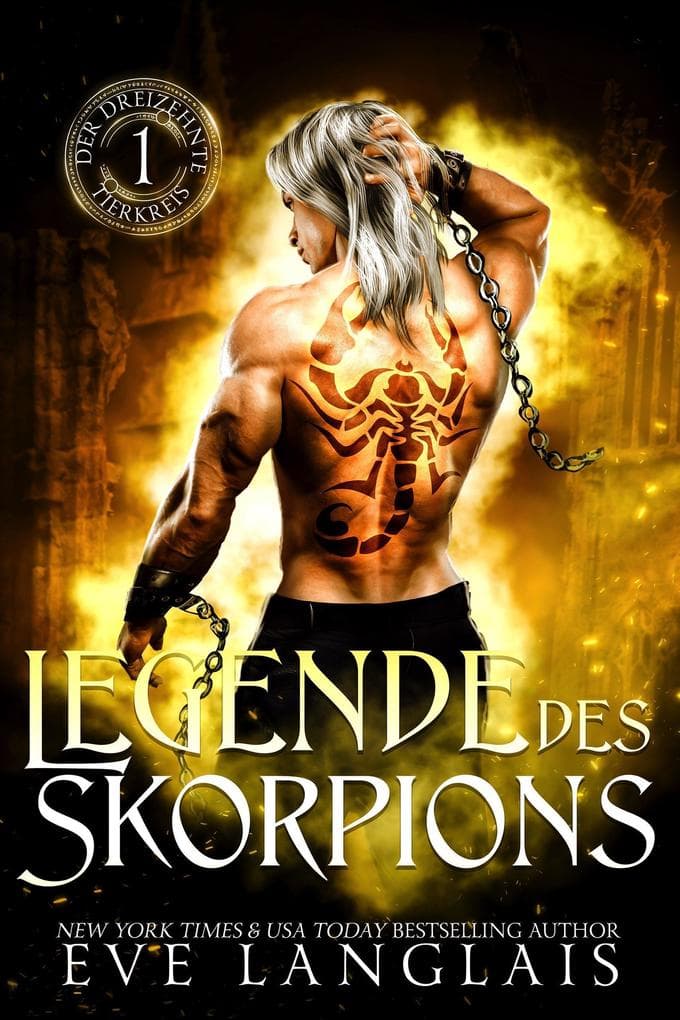 Legende des Skorpions (Der Dreizehnte Tierkreis, #1)