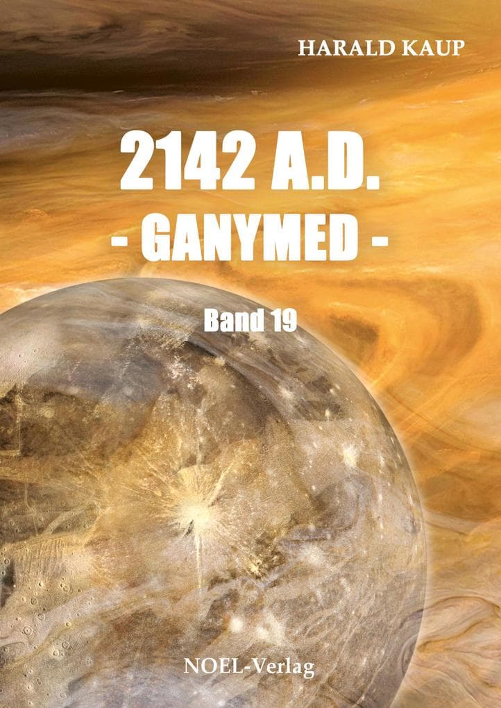 2142 A.D. Ganymed