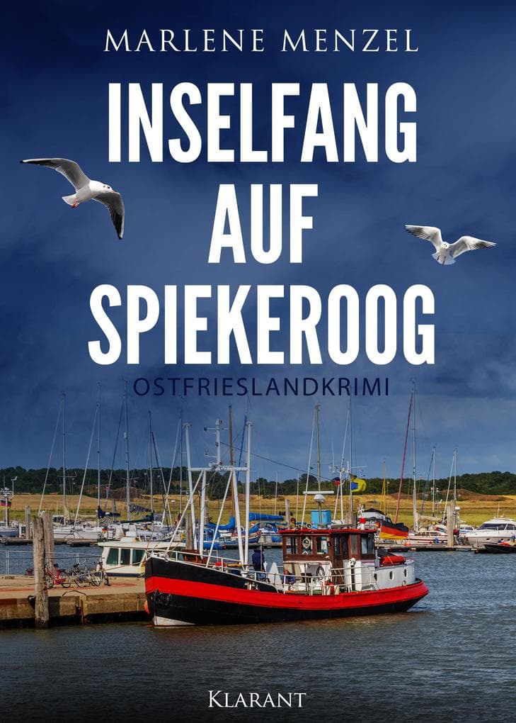 Inselfang auf Spiekeroog. Ostfrieslandkrimi