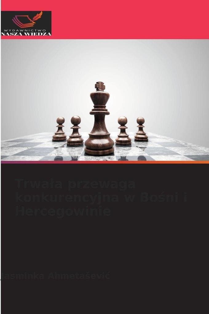 Trwaa przewaga konkurencyjna w Boni i Hercegowinie
