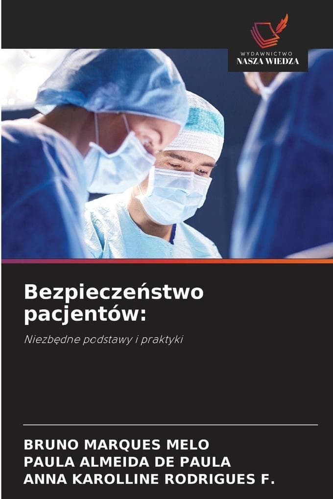 Bezpieczestwo pacjentów: