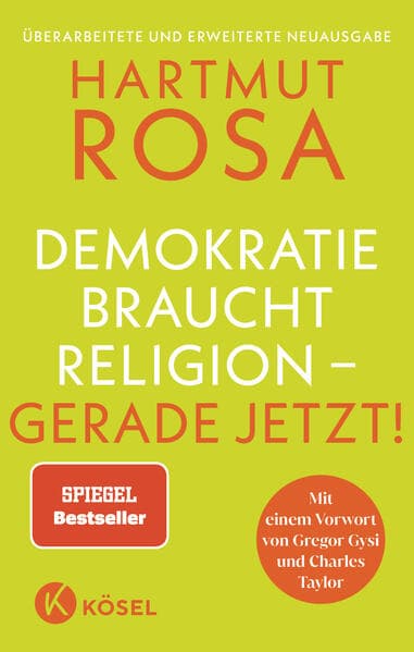 Demokratie braucht Religion - gerade jetzt! - Der erfolgreiche Spiegel Bestseller in überarbeiteter und erweiterter Neuausgabe