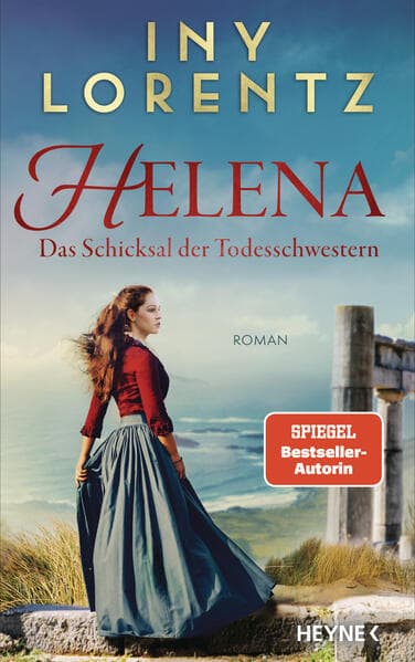 Helena. Das Schicksal der Todesschwestern