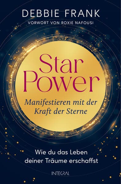StarPower - Manifestieren mit der Kraft der Sterne