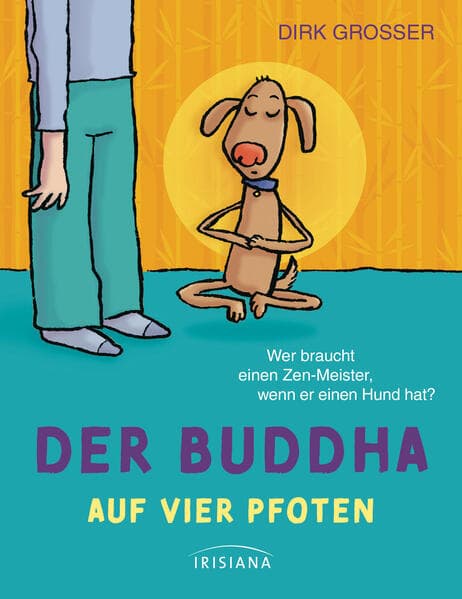 Der Buddha auf vier Pfoten