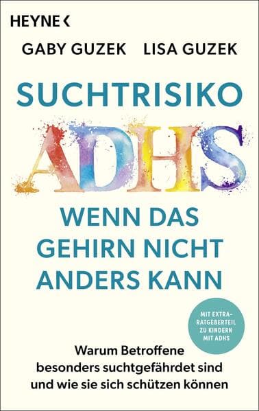 Suchtrisiko ADHS - Wenn das Gehirn nicht anders kann