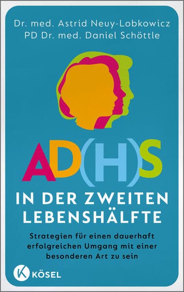 AD(H)S in der zweiten Lebenshälfte