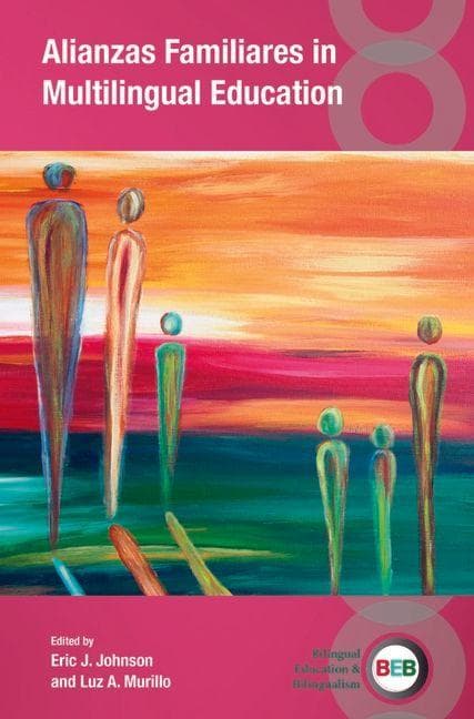 Alianzas Familiares in Multilingual Education