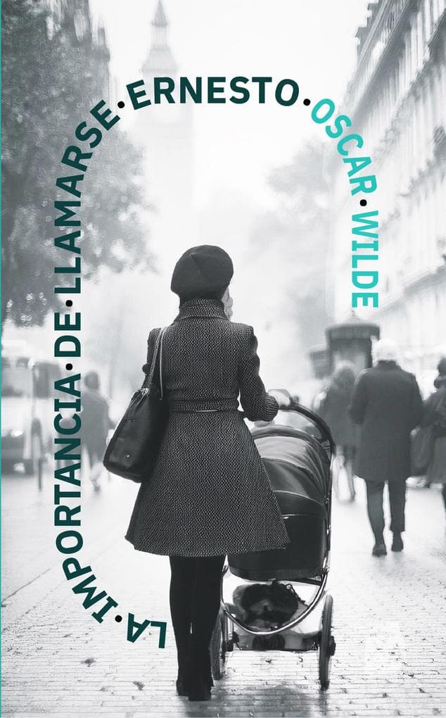 La importancia de llamarse Ernesto