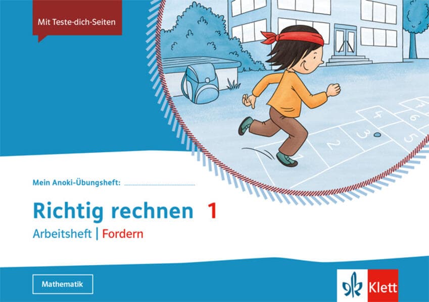 Mein Anoki-Übungsheft. Richtig rechnen 1