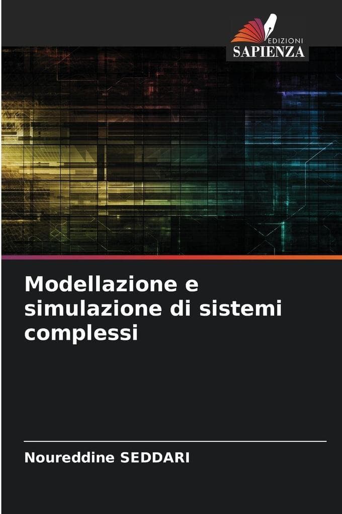 Modellazione e simulazione di sistemi complessi