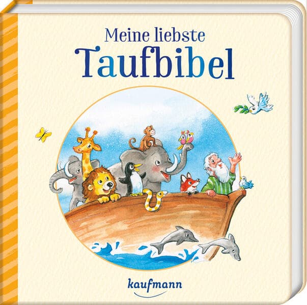 Meine liebste Taufbibel
