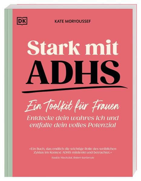 Stark mit ADHS - ein Toolkit für Frauen