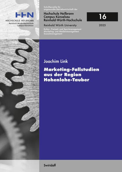 Marketing - Fallstudien aus der Region Hohenlohe-Tauber