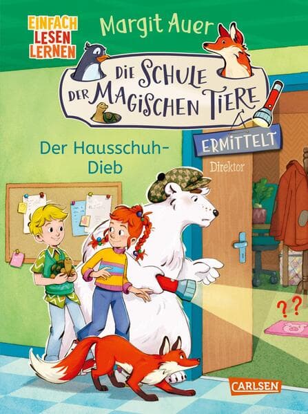 Die Schule der magischen Tiere ermittelt Neuausgabe 2: Der Hausschuh-Dieb