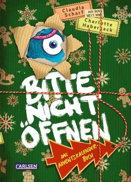 Bitte nicht öffnen: Das Adventskalenderbuch