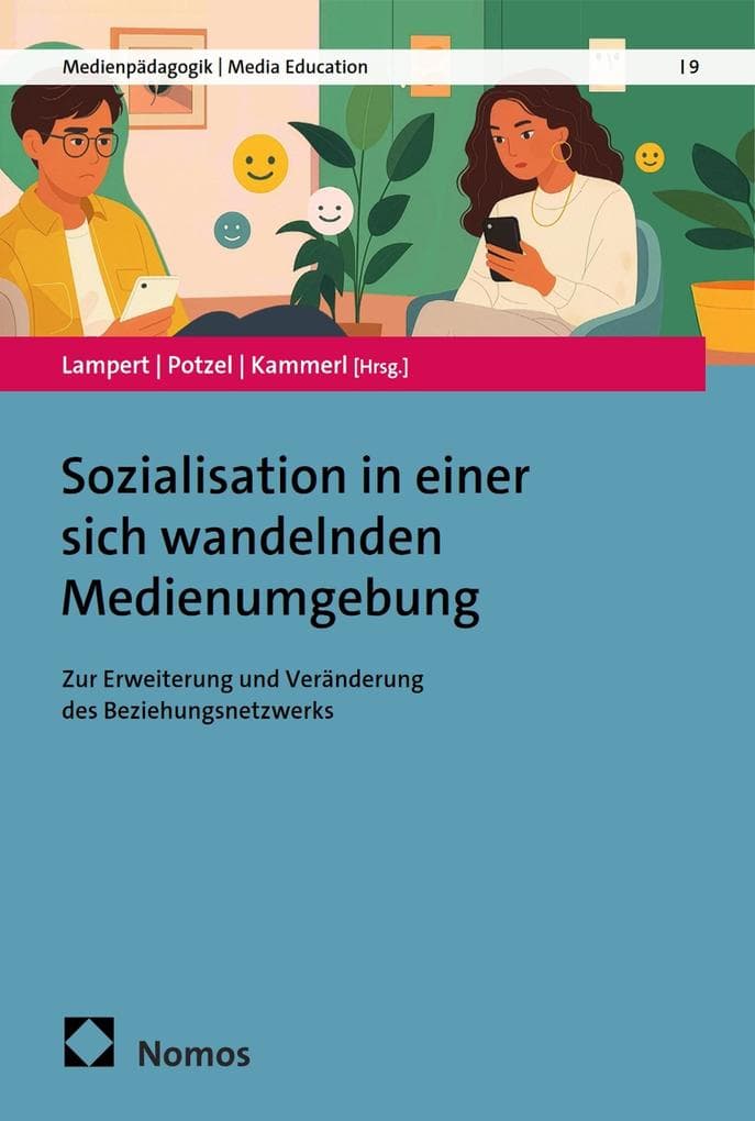 Sozialisation in einer sich wandelnden Medienumgebung