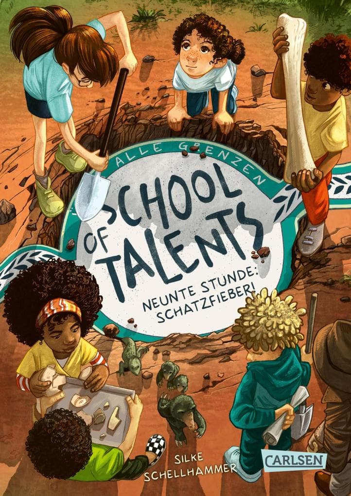 School of Talents 9: Neunte Stunde: Schatzfieber!