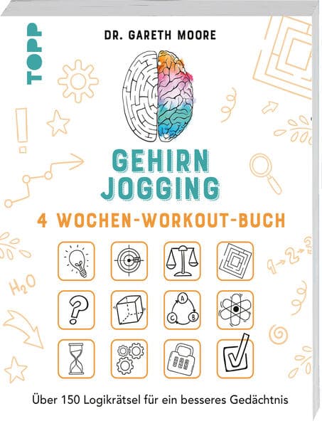 Gehirnjogging - 4 Wochen-Workout-Buch
