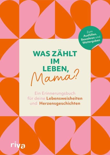 Was zählt im Leben, Mama?
