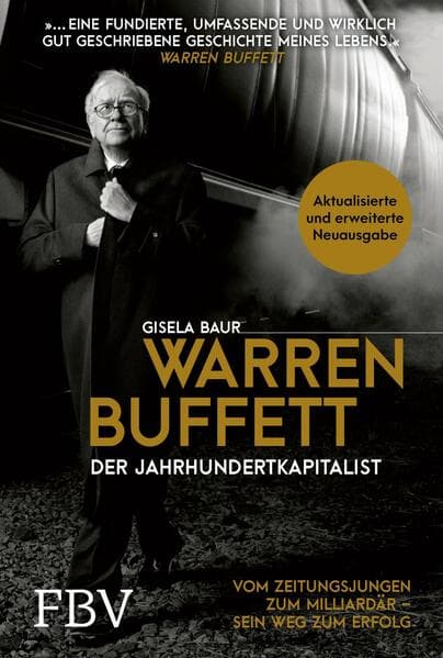 Warren Buffett - Der Jahrhundertkapitalist