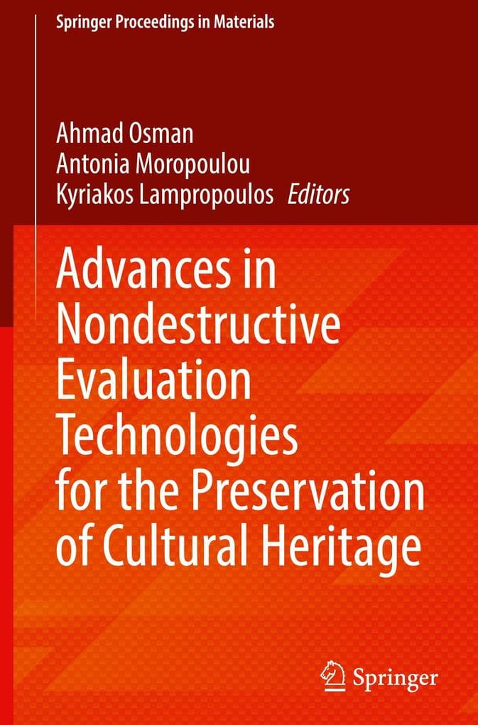 Advances in Nondestructive Evaluation Technologies for the Preservation of Cultural Heritage