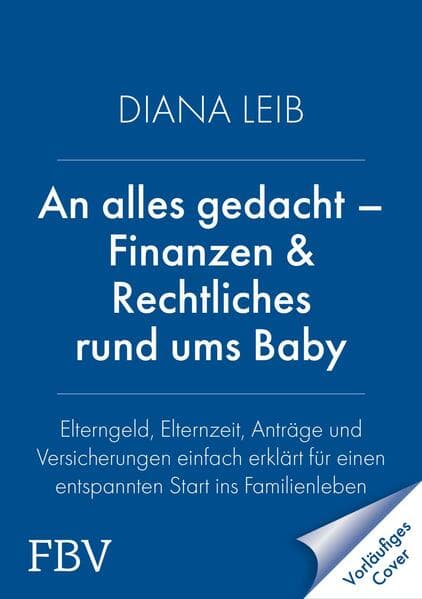 Finanzen & Rechtliches rund ums Baby