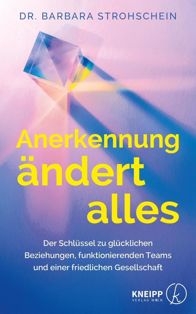 Anerkennung ändert alles