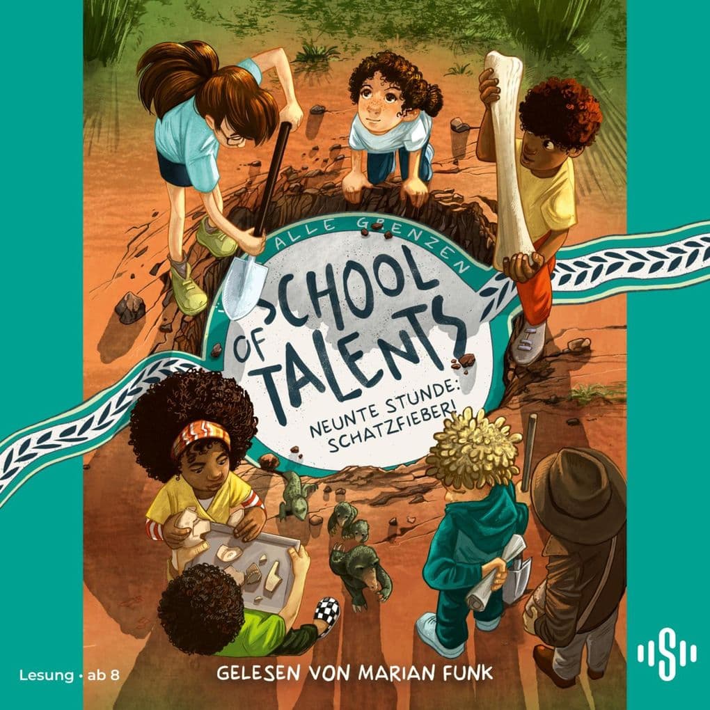 School of Talents 9: Neunte Stunde: Schatzfieber!