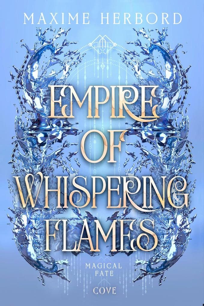 Empire of Whispering Flames (Magical Fate 2)
