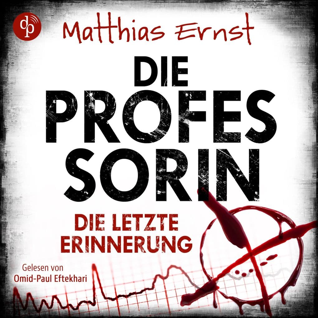 Die Professorin - Die letzte Erinnerung