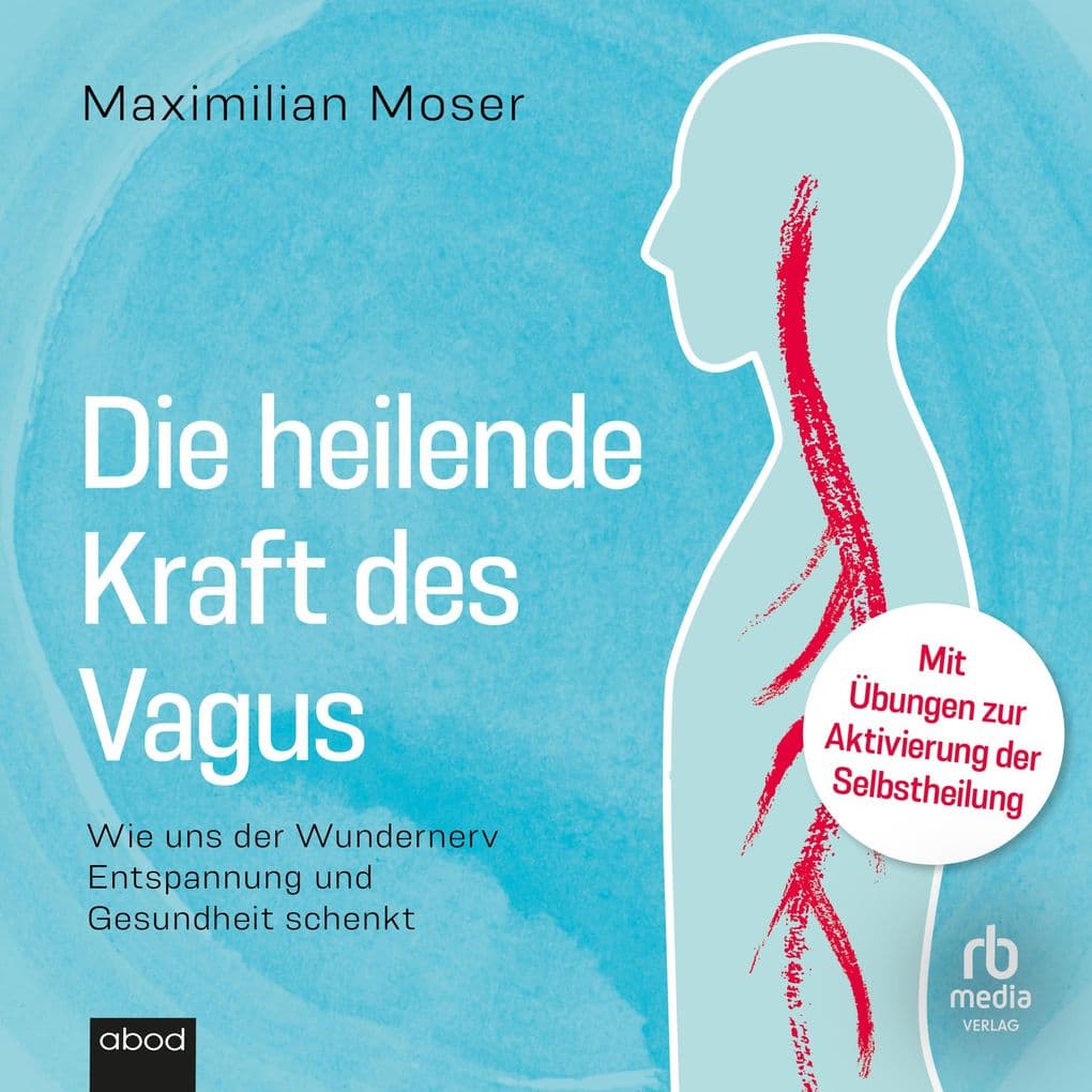 Die heilende Kraft des Vagus