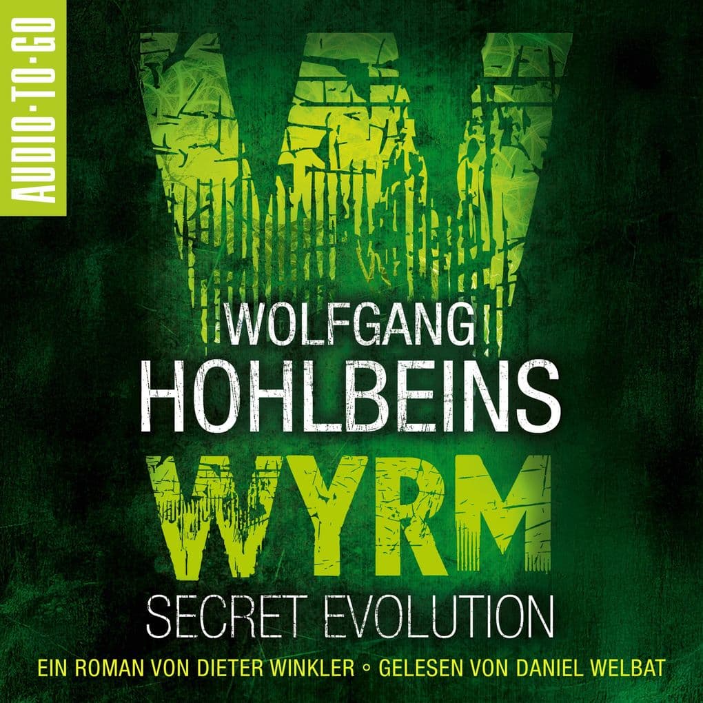 Wolfgang Hohlbeins Wyrm - Secret Evolution