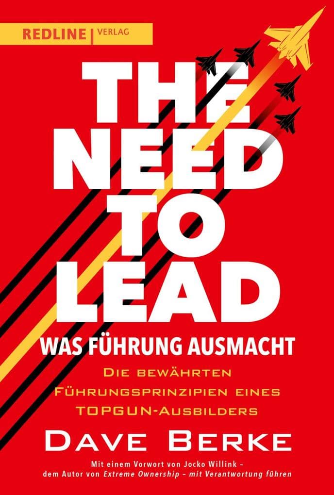 The Need to Lead - Was Führung ausmacht