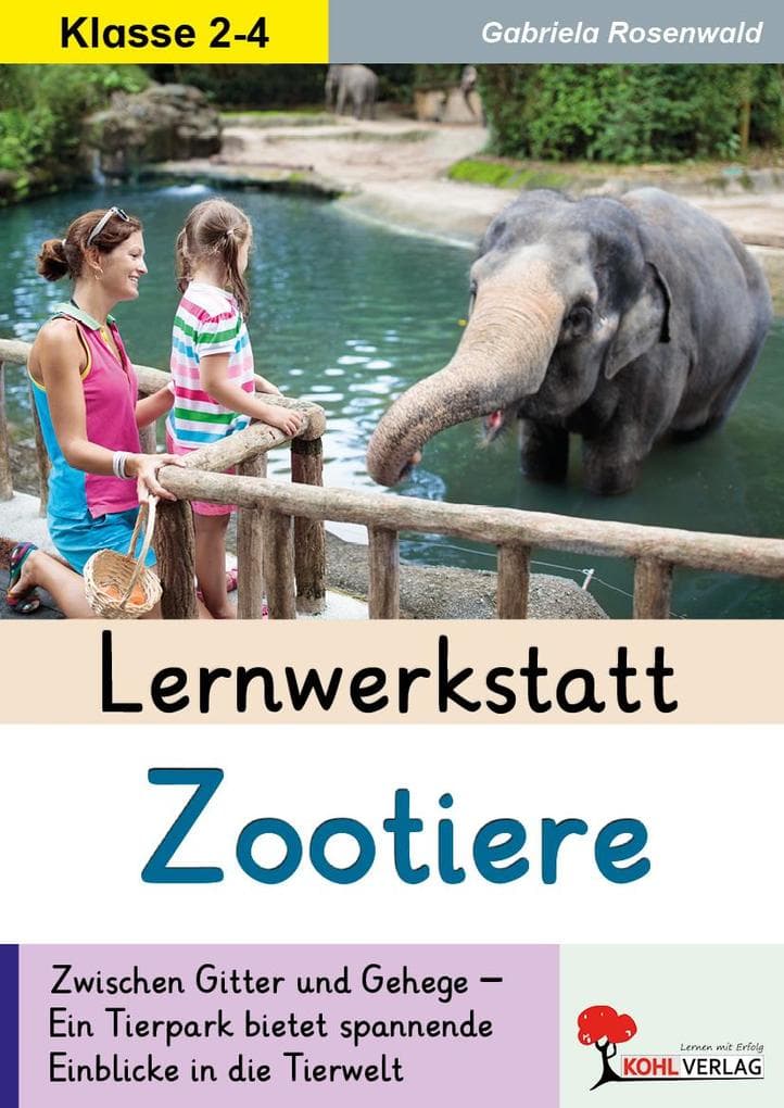 Lernwerkstatt Zootiere