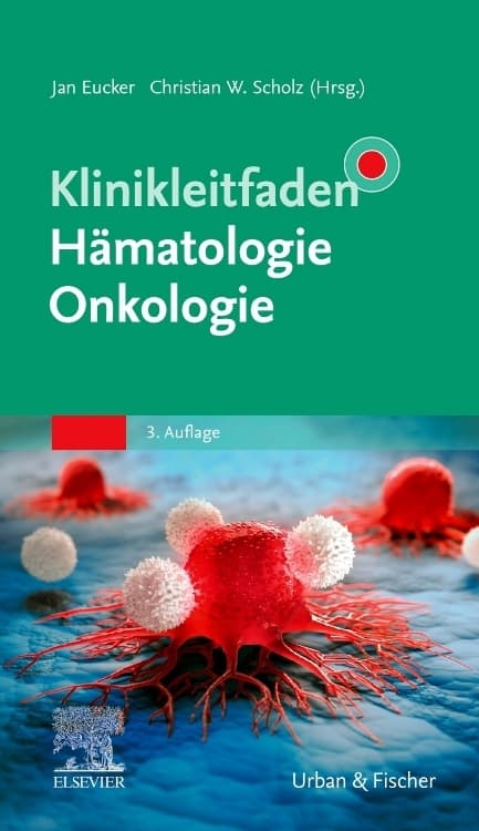 Klinikleitfaden Hämatologie Onkologie