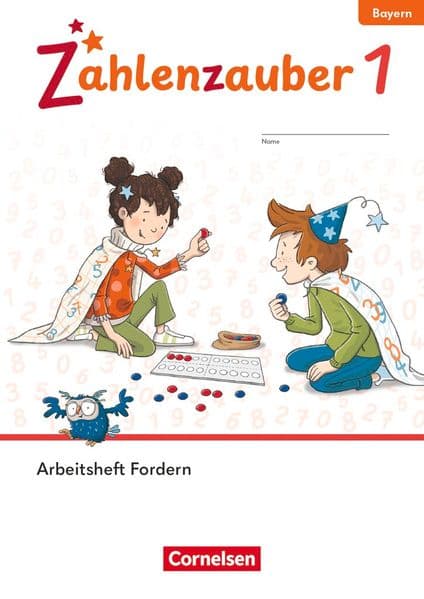 Zahlenzauber 1. Jahrgangsstufe - Ausgabe Bayern 2026 - Arbeitsheft Fordern