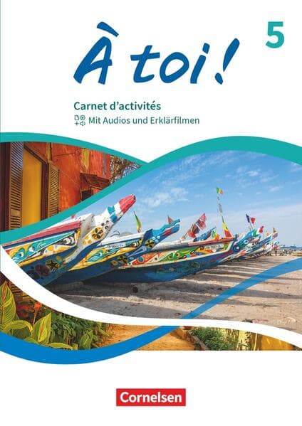 À toi ! Band 5 - Ausgabe 2022 - Carnet d'activités - Mit Audios und Erklärfilmen