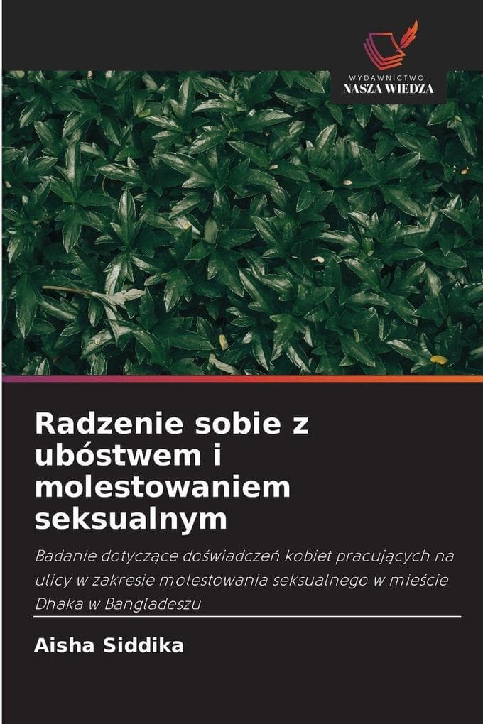 Radzenie sobie z ubóstwem i molestowaniem seksualnym