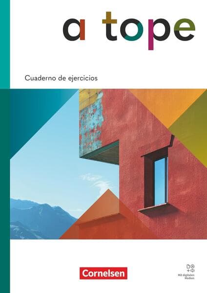 A tope - Spanisch als neu beginnende Fremdsprache - Ausgabe 2026 - Cuaderno de ejercicios mit Audios online